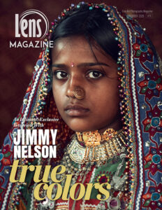 Lens Magazine November 2020. Jimmy Nelson Interview