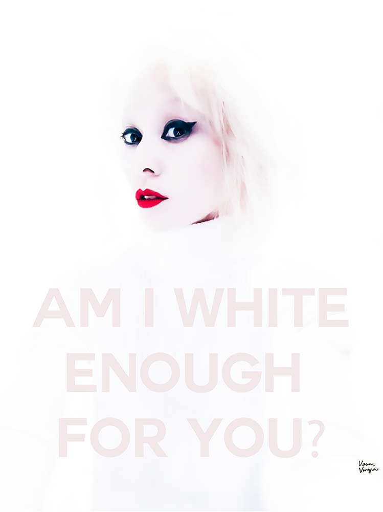 Am I white enough for you?
Photography print on aluminum and plexiglass. 70 x 100 cm.
Limited edition of 20. Signed and numbered.
Vava Venezia © All Rights Reserved.