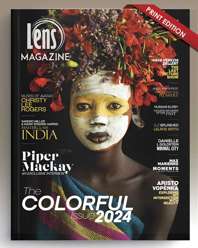Lens Magazine. The Colorful Issue 2024. March Issue #114 Print Edition