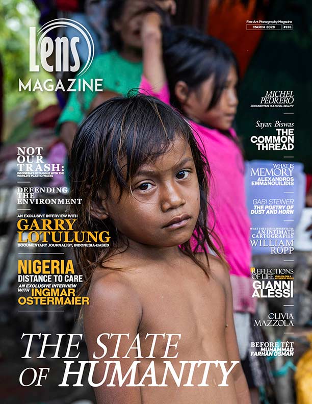 Lens Magazine March 2026 edition #135. The State of Humanity