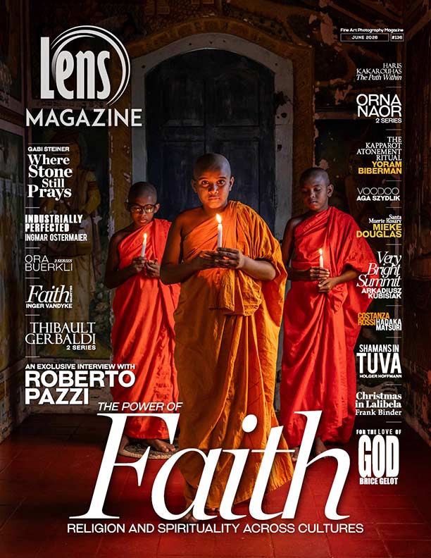 Lens Magazine June 2026 Edition 136. The Power of Faith. Religion and spirituality across cultures.